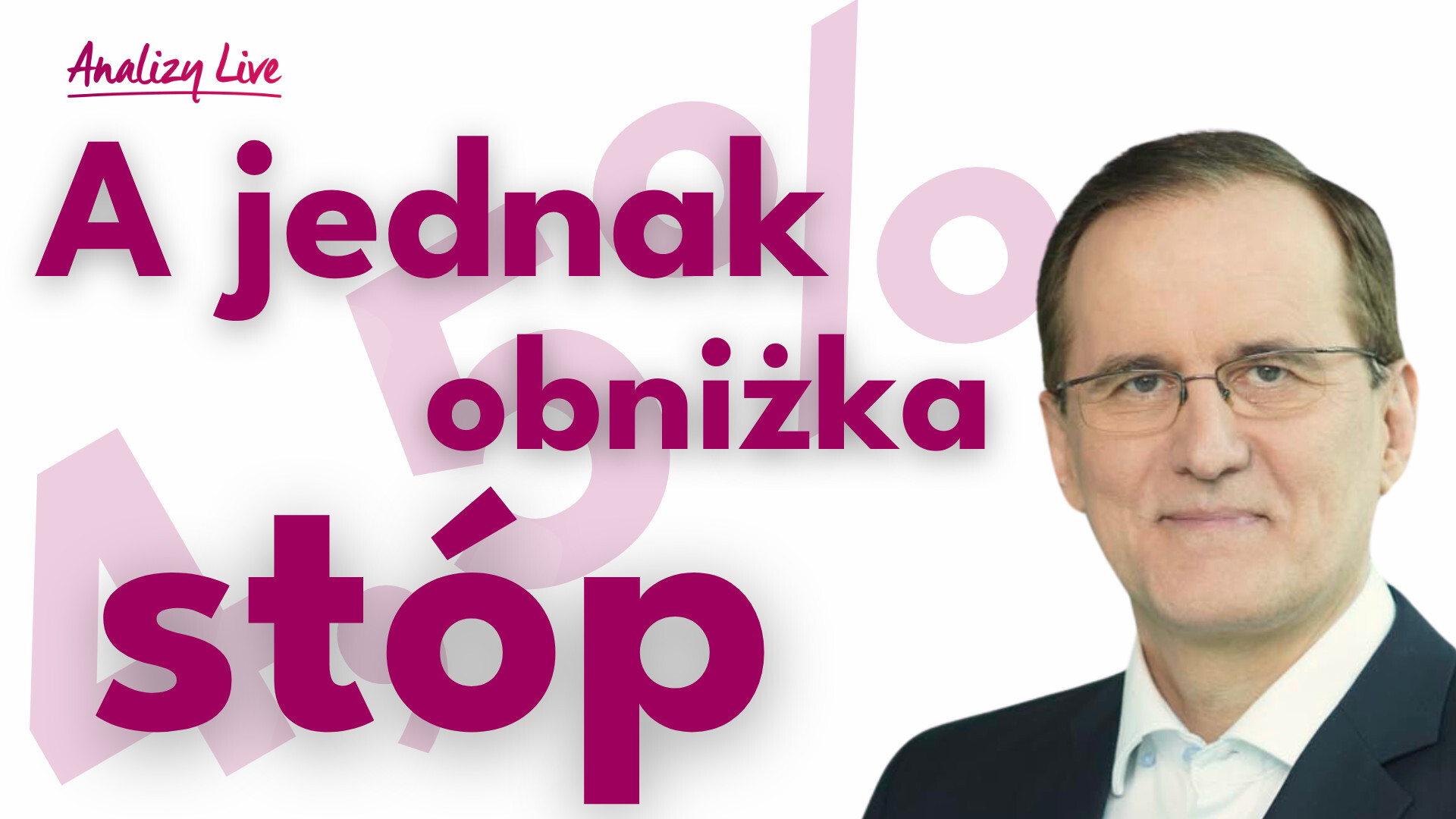 A jednak obniżka stóp!