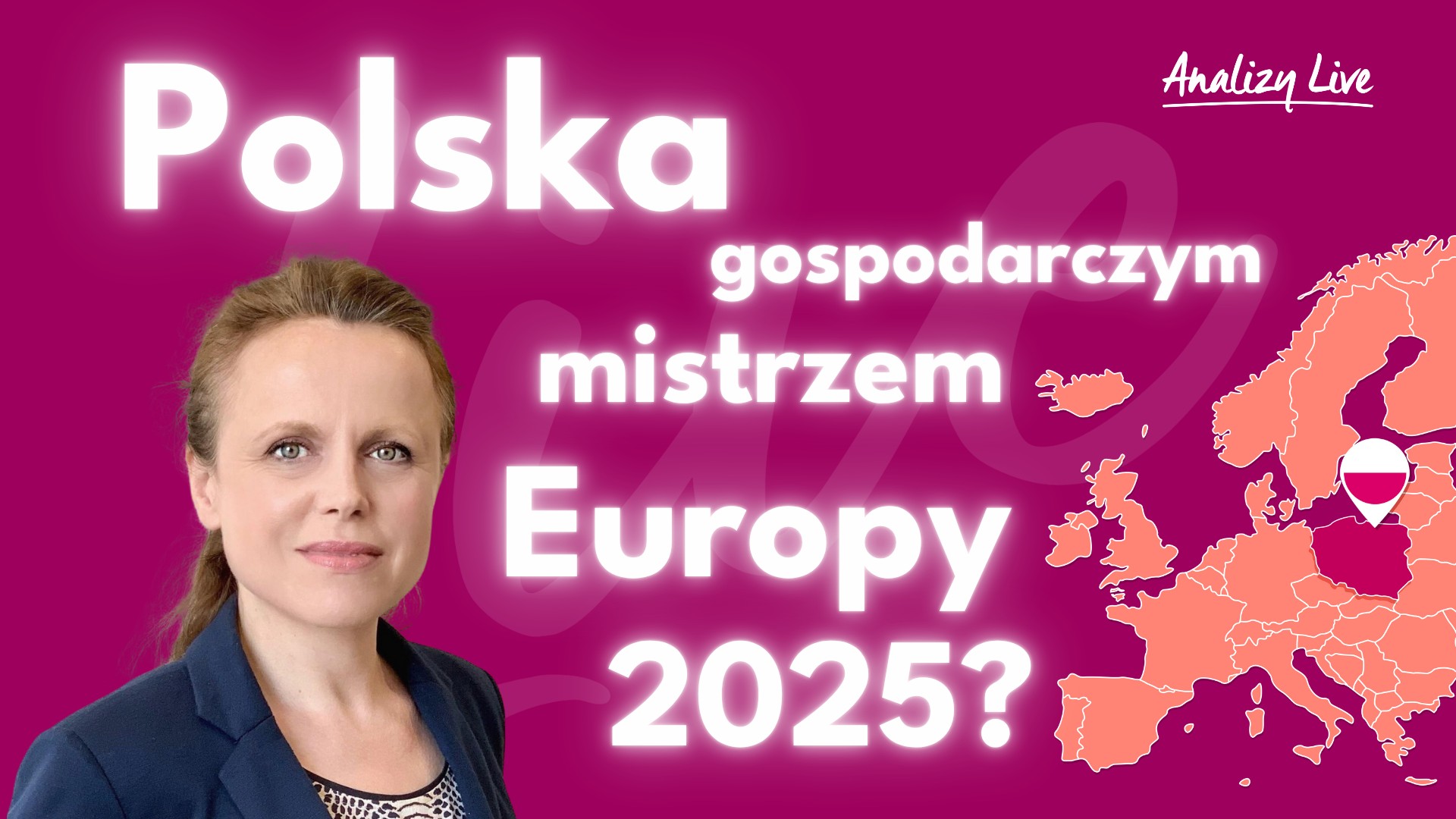 Polska gospodarczym mistrzem Europy 2025?